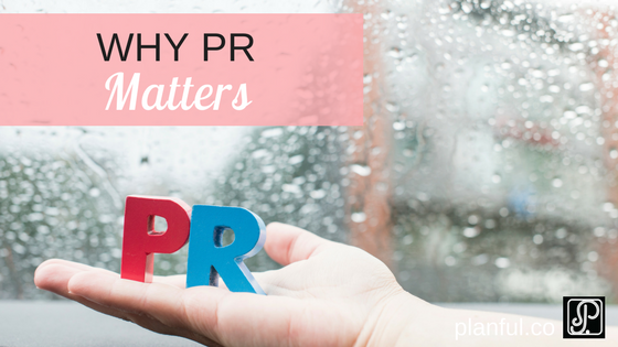 why pr matters