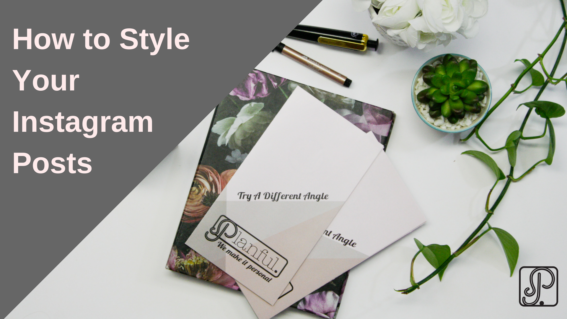 how to style your Instagram posts